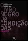 LIVRO NEGRO DA CONDICAO DAS MULHERES, O -