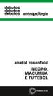 Livro - Negro, macumba e futebol Livro - Negro, macumba e futebol