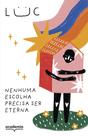 Livro - Nenhuma escolha precisa ser eterna Livro - Nenhuma escolha precisa ser eterna