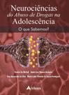 Livro - Neurociência do abuso de drogas na adolescência