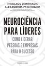 Livro - Neurociência para líderes Livro - Neurociência para líderes