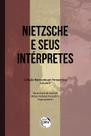 Livro - Nietzsche e seus intérpretes - Volume 3