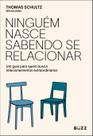 Livro - Ninguém nasce sabendo se relacionar