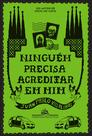 Livro - Ninguém precisa acreditar em mim