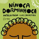 Livro - Ninoca dorminhoca