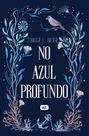 Livro - No azul profundo