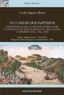 Livro - No Limiar dos Impérios.