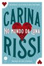 Livro - No mundo da Luna (Edição ampliada)