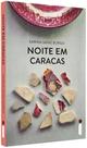 Livro - Noite Em Caracas