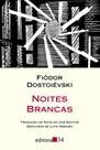 Livro - Noites brancas (tradução direta do original russo)