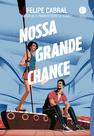 Livro - Nossa grande chance
