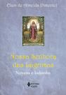 Livro - Nossa Senhora das Lágrimas
