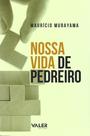 Livro - Nossa vida de pedreiro Livro - Nossa vida de pedreiro
