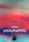 Livro - Notas Dissonantes Livro - Notas Dissonantes
