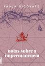 Livro - Notas sobre a impermanência Livro - Notas sobre a impermanência