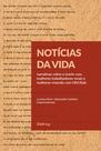 Livro - Notícias da vida Livro - Notícias da vida