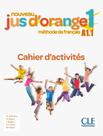 Livro - Nouveau Jus DOrange 1 Cahier DExercices - 2Eme Ed