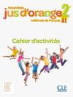 Livro - Nouveau Jus DOrange 2 Cahier DExercices - 2Eme Ed