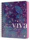 Livro - Nova Bíblia Viva - Leia, Ore e Anote - Flores do Campo
