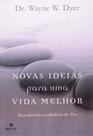 Livro - Novas ideias para uma vida melhor