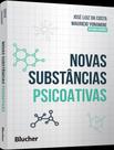 Livro - Novas Substancias Psicoativas Livro - Novas Substancias Psicoativas