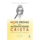 Livro - Nove Provas de Autenticidade Cristã
