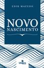 Livro - Novo Nascimento Livro - Novo Nascimento
