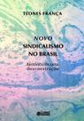 Livro - Novo sindicalismo no Brasil