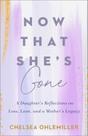 Livro Now That She's Gone: Reflexões de uma filha sobre perda, amor e legado de mãe