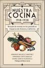 Livro Nuestra Cocina 1918-1928: Rescate de recetas en los periódicos hispanos do Arizona e da Califórnia