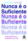 Livro - Nunca é o suficiente