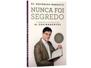 Livro - Nunca foi segredo