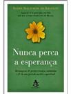 Livro - Nunca Perca A Esperança Mensagens De Perseverança..