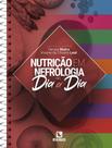 Livro - Nutricao Em Nefrologia No Dia A Dia - RUBIO Livro - Nutricao Em Nefrologia No Dia A Dia - RUBIO