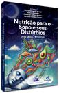 Livro - Nutrição para o sono e seus distúrbios Livro - Nutrição para o sono e seus distúrbios