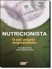 Livro - Nutricionista - O Seu Proprio Empreendedor