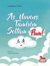 Livro - Nuvens Tambem Soltam Pum! - Vol.1, As