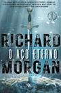 Livro - O Aço Eterno: Uma Terra Digna de Heróis