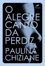 Livro - O alegre canto da perdiz Livro - O alegre canto da perdiz