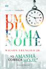 Livro - O Amanhã Começa Hoje