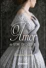 Livro - O amor de um duque