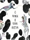 Livro - O Amor E Uma Festa - SCORTECCI