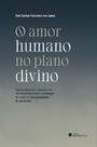 Livro - O amor humano no plano divino