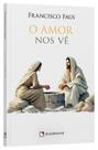 Livro - O amor nos vê