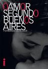 Livro - O amor segundo Buenos Aires Livro - O amor segundo Buenos Aires