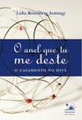 Livro - O anel que tu me deste Livro - O anel que tu me deste