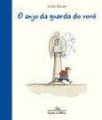 Livro - O anjo da guarda do vovô