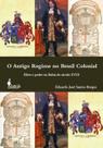 Livro - O antigo regime no Brasil colonial