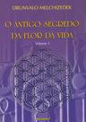 Livro - O Antigo Segredo da Flor Da Vida Vol. 01