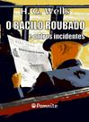 Livro - O bacilo roubado e outros incidentes Livro - O bacilo roubado e outros incidentes
